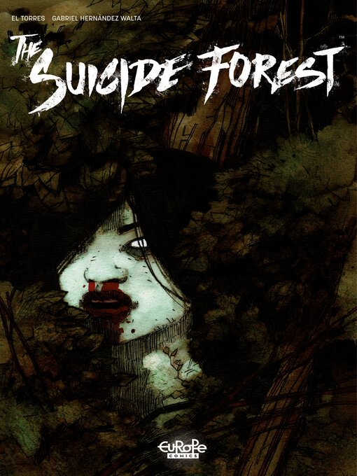 Cover image for The Suicide Forest, Volume 1